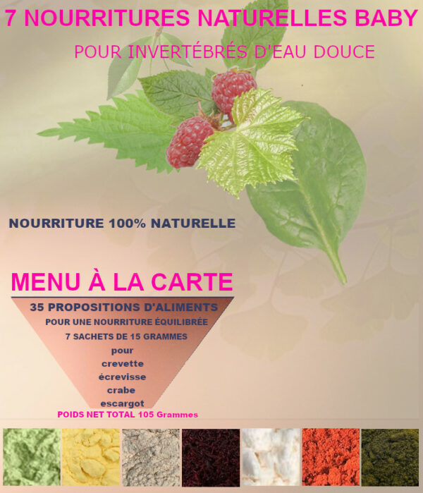 7 NOURRITURES NATURELLES BABY CREVETTE AU CHOIX