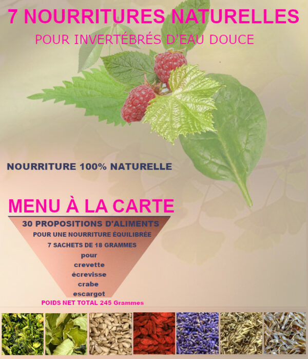 7 NOURRITURES NATURELLES AU CHOIX parmi 35