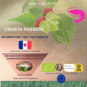 NOURRITURE - RICHE - spécial baby crevette - 100% naturelle et bio - aliment complet